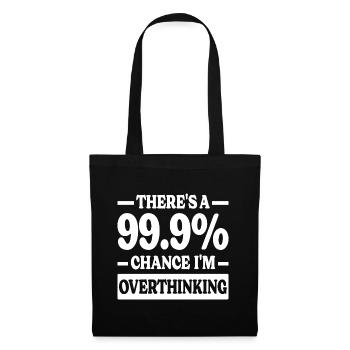 Je Pense Trop Humour Sarcastique - Sac en tissu - noir - Devant