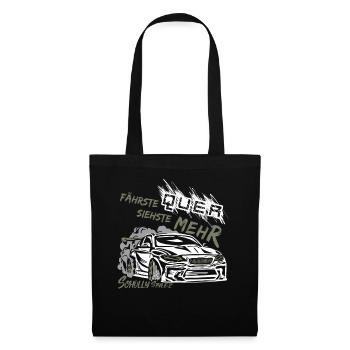Drift Auto Tuning - Fährste quer siehste mehr! - Stoffbeutel - Schwarz - Vorne