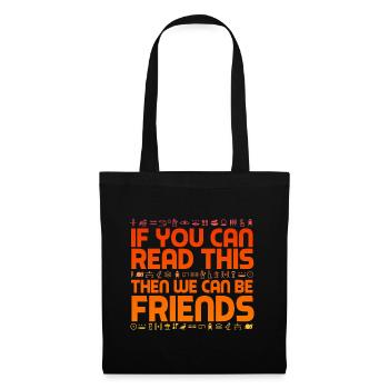 Archaeologist - If You Can Read This - Tote Bag - black - Front