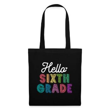 Teacher Hello Sixth Grade - Tote Bag - black - Front