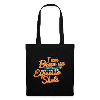 Coffee Maker -I Can Brew Up Witty Comebacks Faster - Tote Bag - black - Front