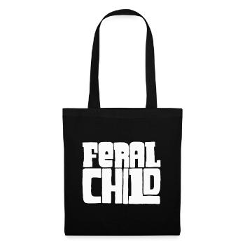 Feral Child funny design - Tote Bag - black - Front
