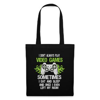 Je ne joue pas toujours aux jeux vidéo drôles de garçons de jeu - Sac en tissu - noir - Devant