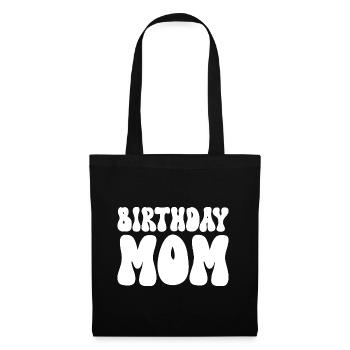 Anniversaire Mère Fête Anniversaire Maman - Sac en tissu - noir - Devant