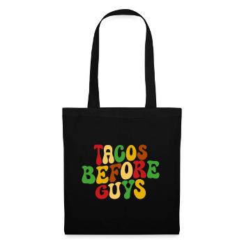 Tacos Before Guys Comedy Tacos - Stoffbeutel - Schwarz - Vorne