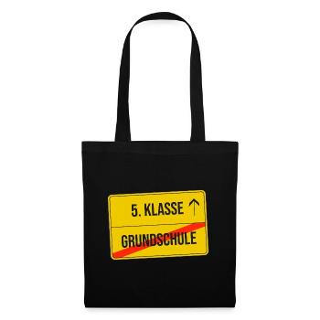 Grundschule ist vorbei, ab in die 5. Klasse! - Stoffbeutel - Schwarz - Vorne