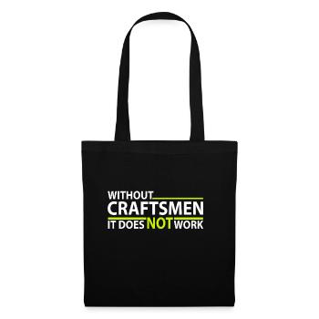 without Craftman - ohne Handwerker - Stoffbeutel - Schwarz - Vorne