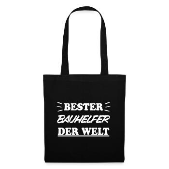 Bauhelfer Beruf Lustiger Spruch Baustelle Geschenk - Stoffbeutel - Schwarz - Vorne