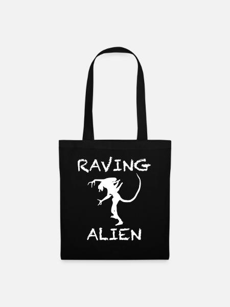 Raving Alien - Stoffbeutel - Schwarz
