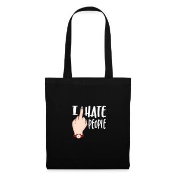 I hate people saying - For people haters - Tote Bag - black - Front