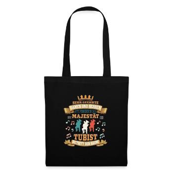 Tuba Geschenk, Seine Majestät der Tubist Orchester - Stoffbeutel - Schwarz - Vorne