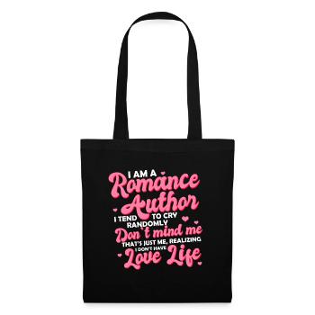 I Am A Romance Author I Tend To Cry Randomly - Tote Bag - black - Front