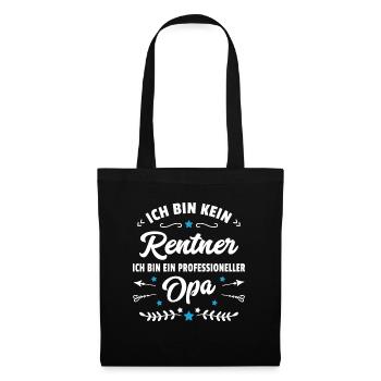 Lustiger Spruch Opa Ruhestand Rentner Geschenk - Stoffbeutel - Schwarz - Vorne