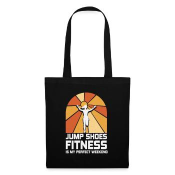 Jump Shoes Fitness est mon week-end parfait - Sac en tissu - noir - Devant