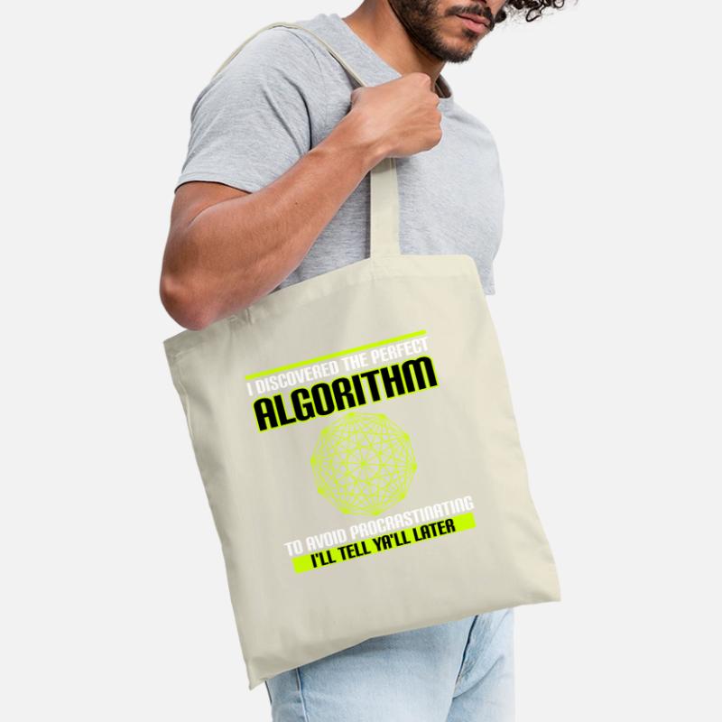 Discovered Perfect Algorithm Avoid Procrastinating Tote Bag