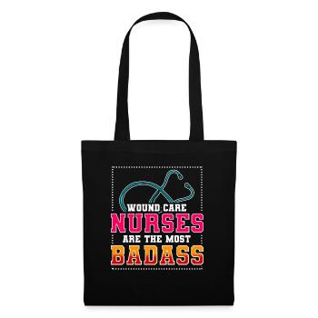 Wound Care Nurses are the most badass - Tote Bag - black - Front