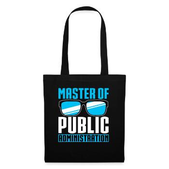 Master of Public Administration - Tote Bag - black - Front