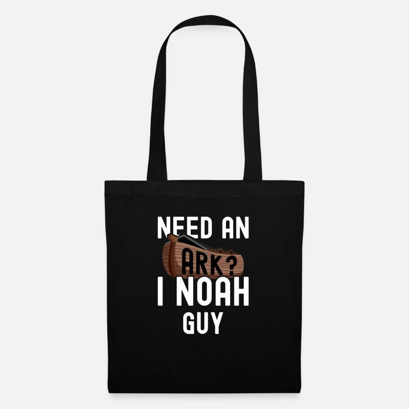 Need an Ark? I Noah guy - Stoffbeutel - Schwarz