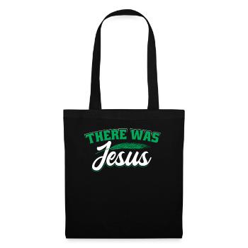 Il y avait Jésus - Sac en tissu - noir - Devant