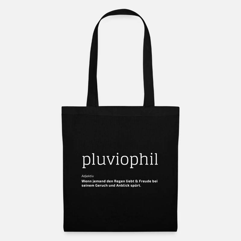Pluviophile Menschen lieben den Regen - Stoffbeutel - Schwarz