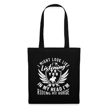 Riding My Horse | Funny Horse Sayings - Tote Bag - black - Front