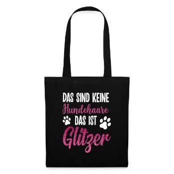 Das sind keine Hundehaare - Stoffbeutel - Schwarz - Vorne