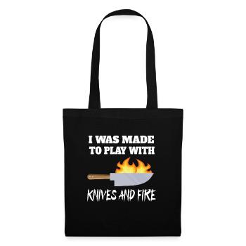 I Was Made To Play With Knives And Fire Chef Cook - Tote Bag - black - Front