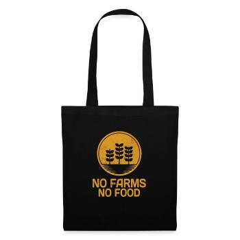 No Farms No Food Farmers Local Food Support - Tote Bag - black - Front