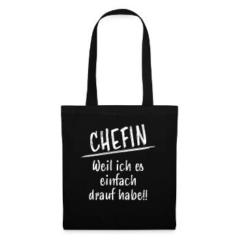 Chefin Fun Lustiger Spruch Witziges Beruf Geschenk - Stoffbeutel - Schwarz - Vorne