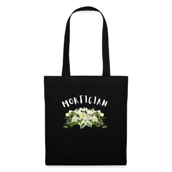 Embalming Embalmer Mortician Cemetery Funeral - Tote Bag - black - Front