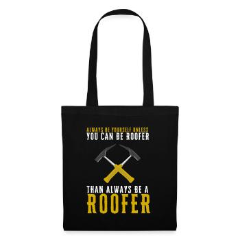 Roofer Roofing Contractor Construction Worker - Stoffbeutel - Schwarz - Vorne