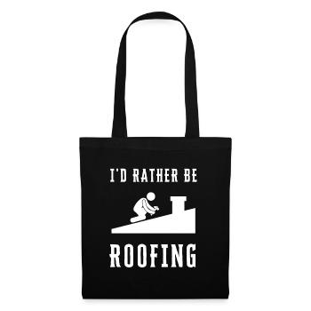 Roofer Roofing Contractor Construction Worker - Stoffbeutel - Schwarz - Vorne