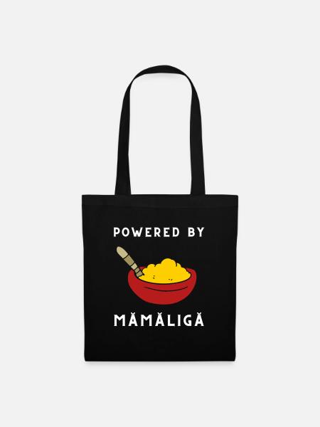 Mamaliga Romanian Moldovan Porridge Polenta - Stoffbeutel - Schwarz