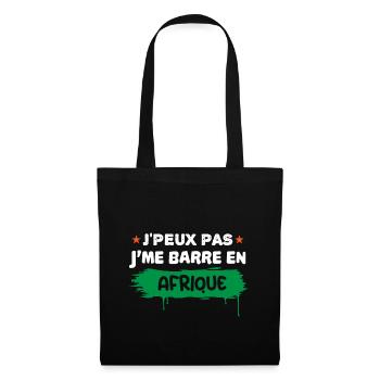 je peux pas je me barre en Afrique | fan D'Afrique - Sac en tissu - noir - Devant