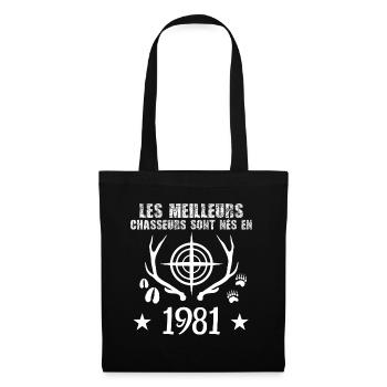 Chasseur | Anniversaire chasseur 1981 - Sac en tissu - noir - Devant
