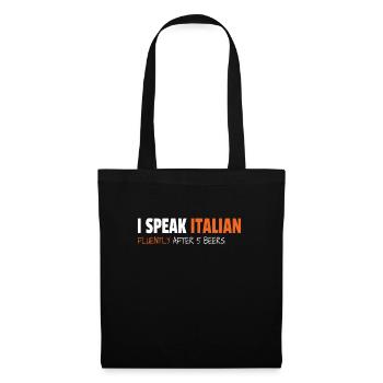 I Speak Italian Fluently After 5 Beers - Tote Bag - black - Front