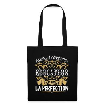 Le Meilleur Educateur | Educateur à la perfection - Sac en tissu - noir - Devant