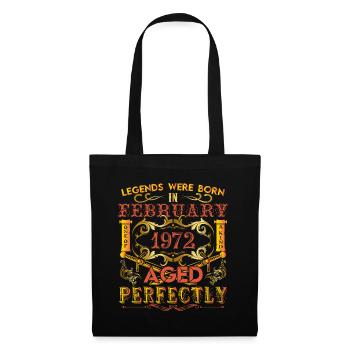February 1972 - birthday 1972 legends were born. - Tote Bag - black - Front