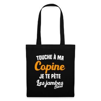 Touche a ma Copine je te pète les jambes Humour - Sac en tissu - noir - Devant