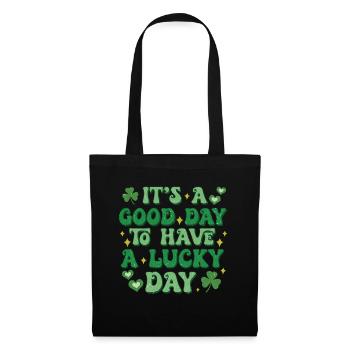 C’est une bonne journée pour avoir un jour de chance - Sac en tissu - noir - Devant
