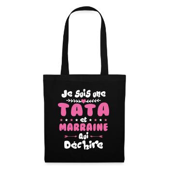 Je Suis Une Tata et Marraine Qui Déchire - Sac en tissu - noir - Devant