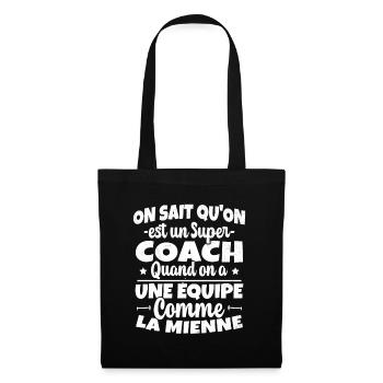 On Sait Qu'on est un Super Coach Cadeau Entraineur - Sac en tissu - noir - Devant