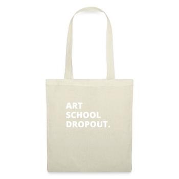 Art School Dropout - Tote Bag - nature - Front