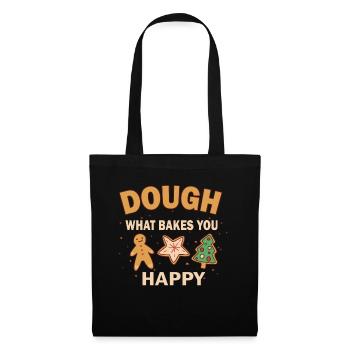 Dough What Bakes You Happy Bäckerei - Stoffbeutel - Schwarz - Vorne