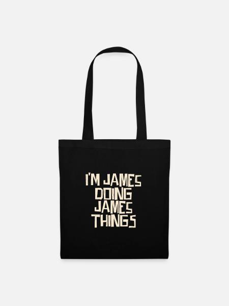 I'm James doing James things - Stoffbeutel - Schwarz