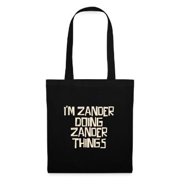 I'm Zander doing Zander things - Stoffbeutel - Schwarz - Vorne