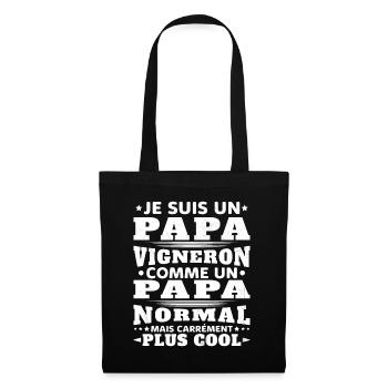 Je Suis un Papa Vigneron / Homme Vigneron Cadeau - Sac en tissu - noir - Devant