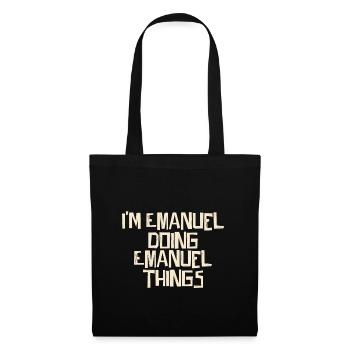 Je suis Emanuel en train de faire des choses Emanuel - Sac en tissu - noir - Devant