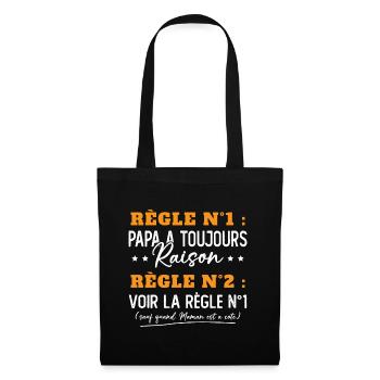 Humour Papa Maman Règles Cadeau - Sac en tissu - noir - Devant