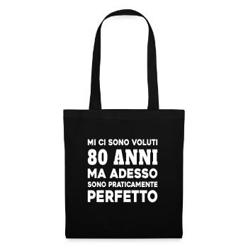 Cela a pris 80 ans mais aujourdhui je suis parfait - Sac en tissu - noir - Devant